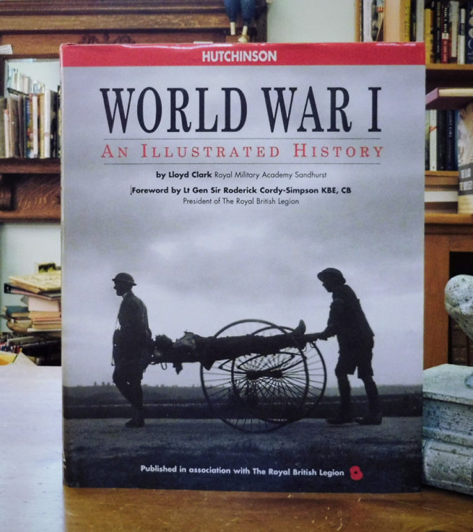 World War I An Illustrated History Back Lane Books