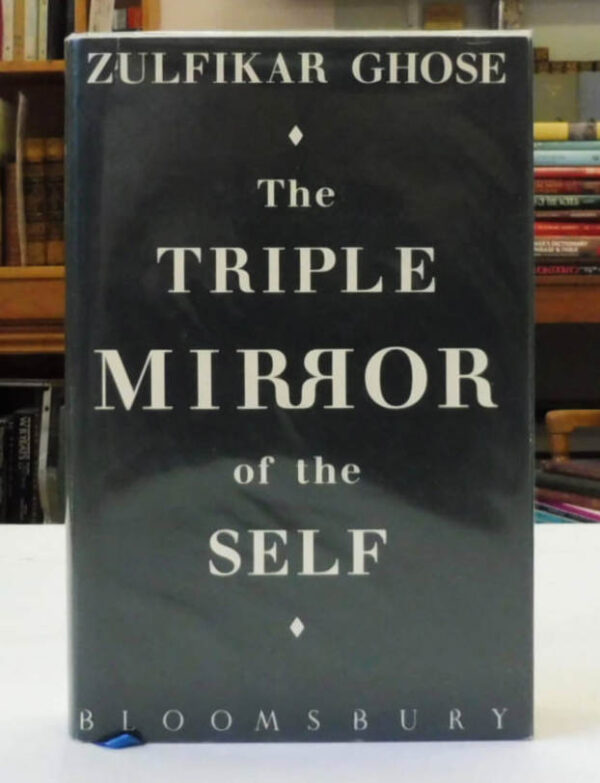 The-Triple-Mirror-Of-The-Self-Ghose-Zulfikar-001354