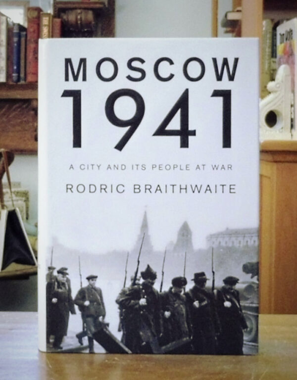 Moscow-1941A-City-And-Its-People-At-War-Braithwaite-Rodric-001516