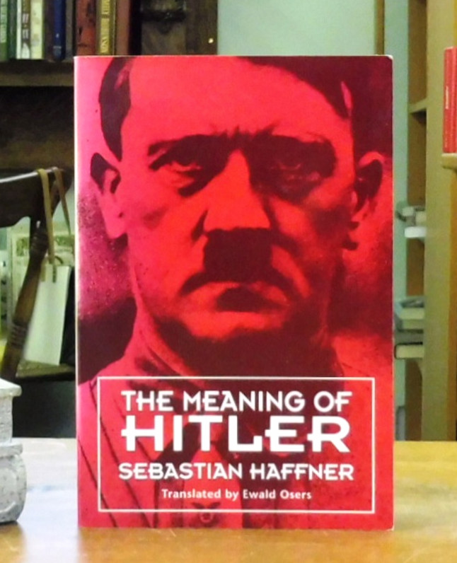 The Meaning of Hitler, Haffner, Sebastian - Back Lane Books