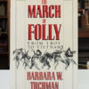 The-March-of-Folly-From-Troy-to-Vietnam-Tuchman-Barbara-002524-1-1