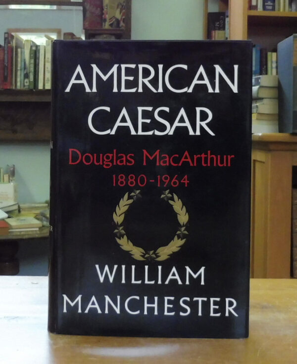 American-Caesar-Douglas-Macarthur-Manchester-William-002591
