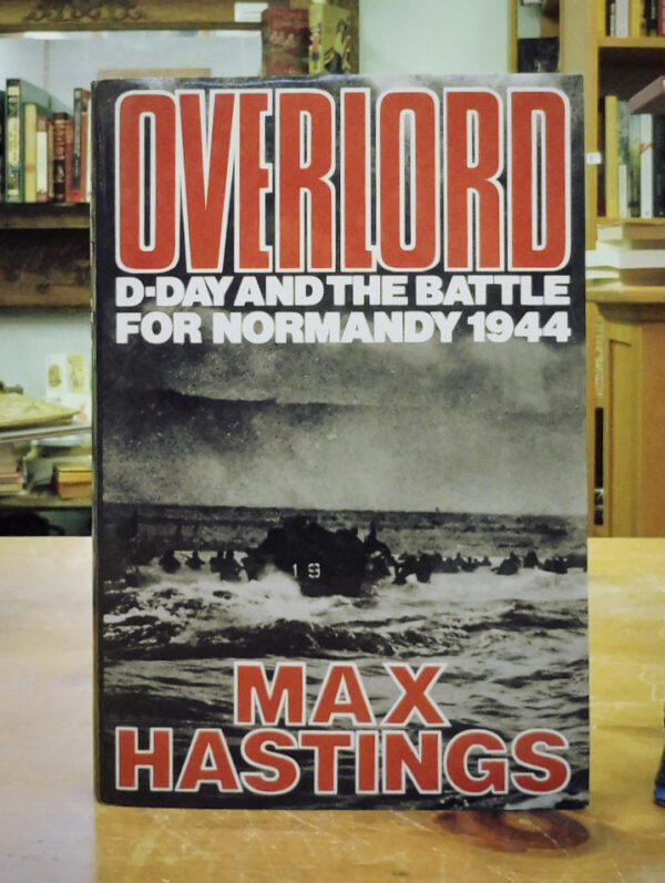 Overlord-D-Day-and-the-Battle-for-Normandy-Hastings-Max-002764n