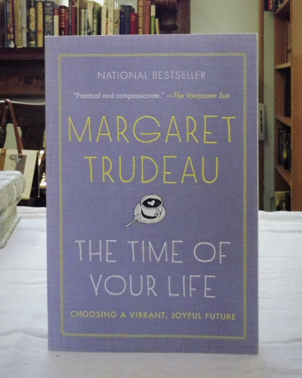The-Time-of-Your-Life-Margaret-Trudeau-002685