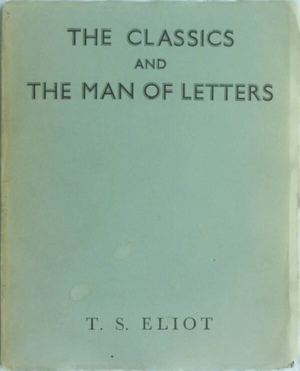 The-Classics-and-The-Man-of-Letters-T-S-Eliot-3523-2
