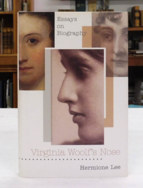 Virginia-Woolf-s-Nose-Essays-on-Biography-Lee-Hermione-003774