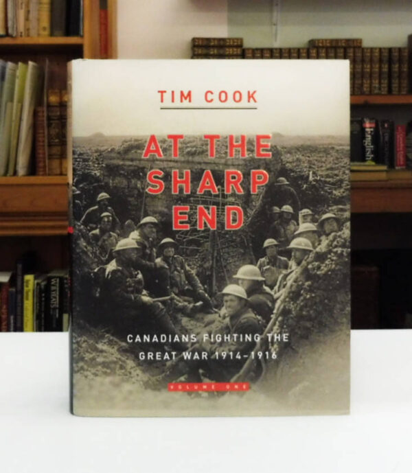At-the-Sharp-End-Canadians-Fighting-the-Great-War-1914-1916-Cook-Tim-003666-1