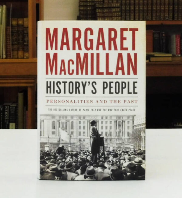 History-s-People-Personalities-and-the-Past-MacMillan-Margaret-003705-1