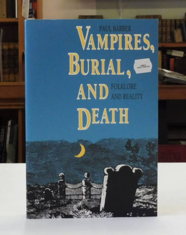 Vampires-Burial-and-Death-Folklore-and-Reality-Barber-Paul-004479