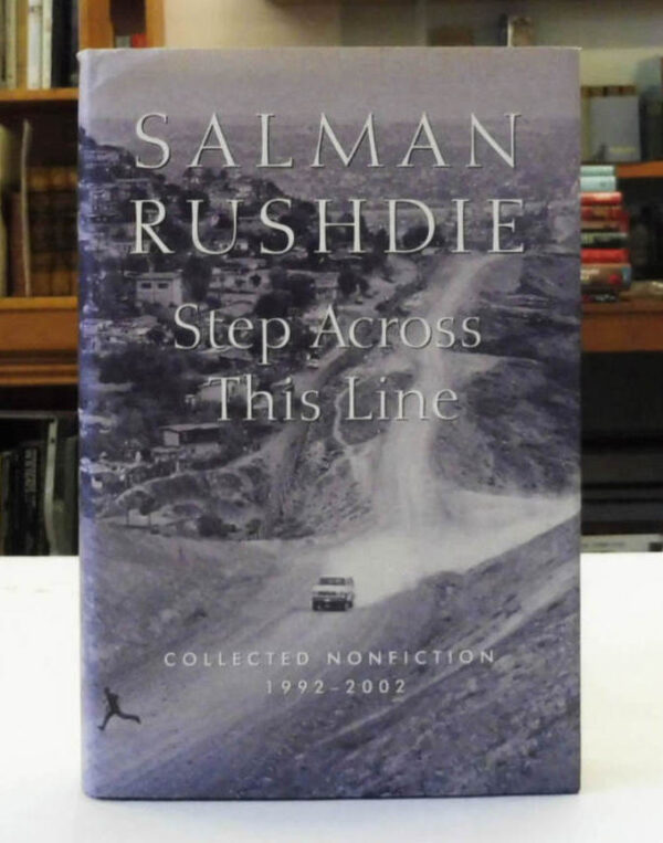 Step-Across-This-Line-Collected-Nonfiction-1992-2002-Rushdie-Salman-004812-1