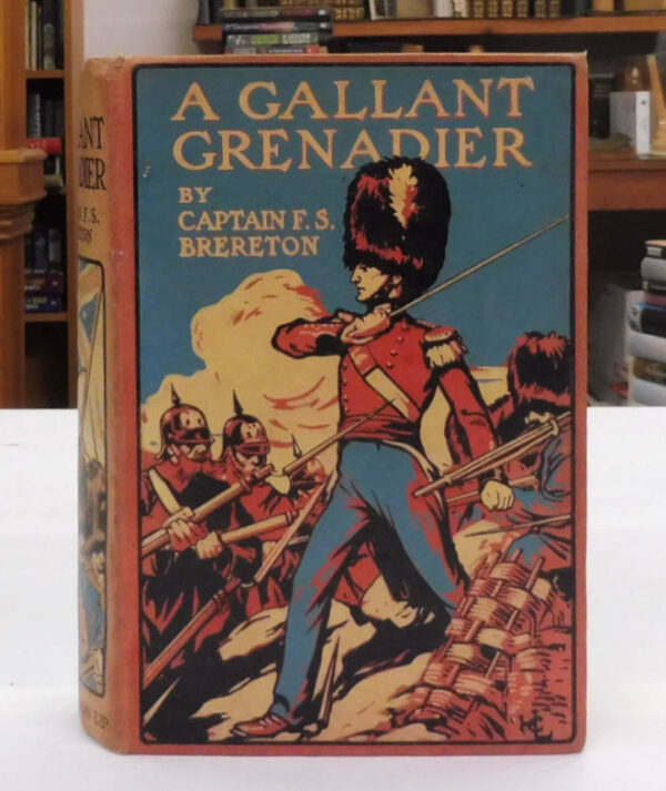 A-Gallant-Grenadier-A-Tale-of-The-Crimean-War-Brereton-F-S-005002-1