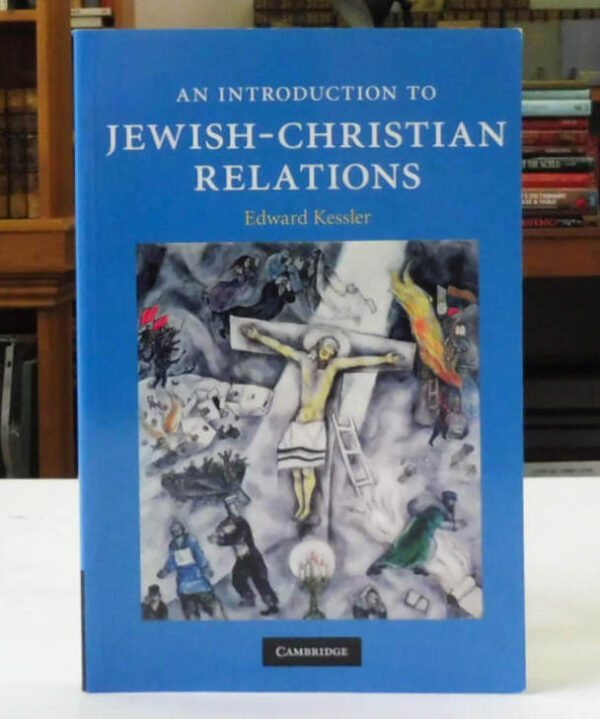 An-Introduction-to-Jewish-Christian-Relations-Kessler-Edward-004853