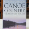 Canoe-Country-The-Making-of-Canada-Roy-Macgregor-005065