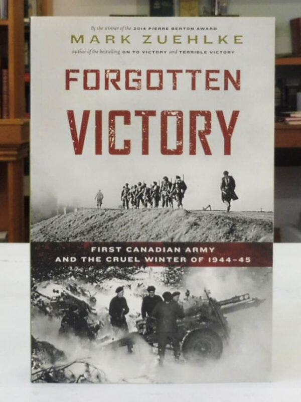 Forgotten-Victory-First-Canadian-Army-and-the-Cruel-Winter-of-1944-45-Zuehlke-Mark-005123
