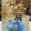 On-All-Frontiers-Four-Centuries-Of-Canadian-Nursing-005195