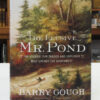 The-Elusive-Mr-Pond-Gough-Barry-005108