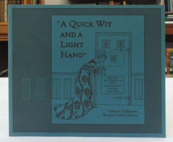 A-Quick-Wit-and-a-Light-Hand-Design-Movements-and-Children-s-Books-1830-1910-Tenny-Dana-Shefrin-Jill-005245