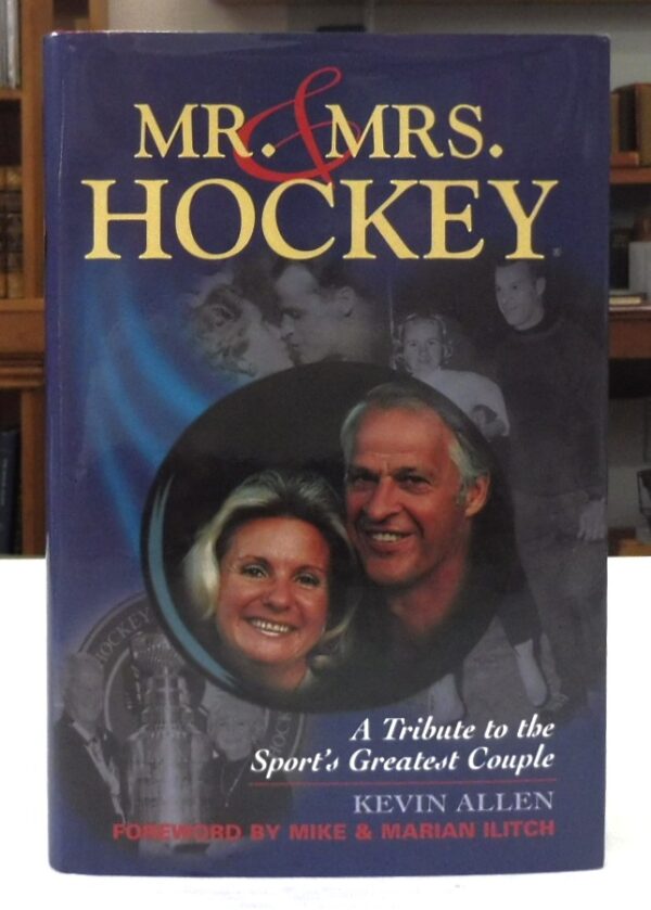 Mr-and-Mrs-Hockey-A-Tribute-to-the-Sport-s-Greatest-Couple-Kevin-Allen-005518