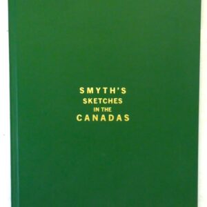 Sketches in the Canadas, Smyth Coke