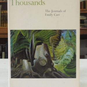 Hundreds and Thousands: The Journals of Emily Carr