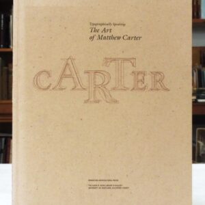 Typographically Speaking: The Art of Matthew Carter