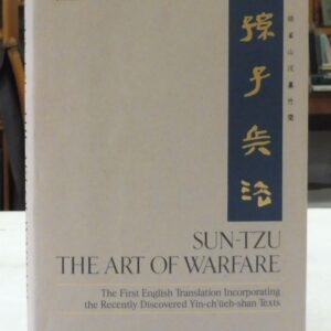 Sun Tzu: The Art of Warfare, Ames, Roger T.