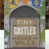 Tiny-Castles-Wills-Dixe-005492