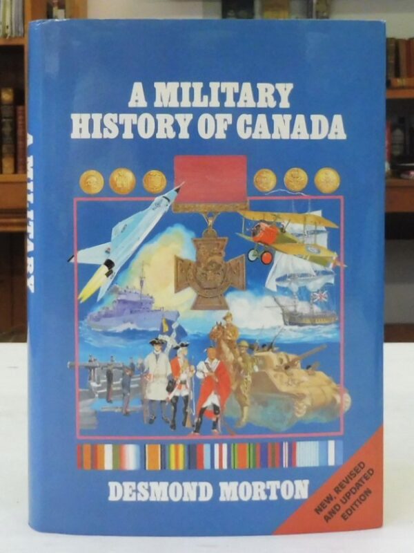 A-Military-History-of-Canada-Morton-Desmond-005244