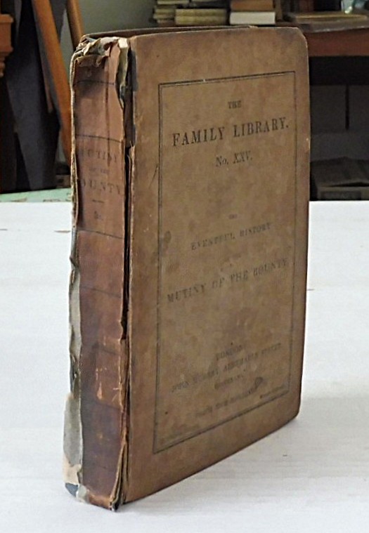 The-Eventful History-of-the-Mutiny-and-Piratical-Seizure-of-H-M-S-Bounty-John-Barrow-5796-1